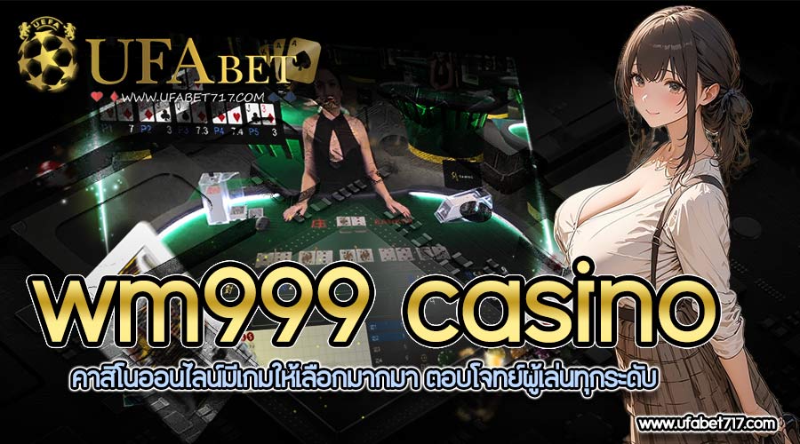 wm999 casino